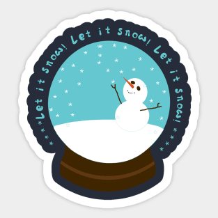 Snow Globe: let it snow! Sticker